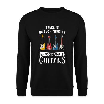 No such thing as too many Guitars - Gift - Unisex Sweatshirt - black - Front - Alina (178cm) & Michal (187cm)