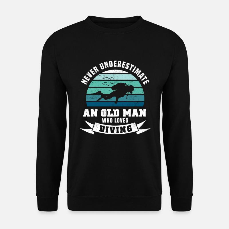 Alter Mann, der Tauchen liebt - Taucher Geschenk - Unisex Pullover - Schwarz