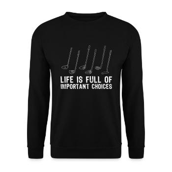 Cadeau drôle de choix importants pour golfeur - Sweat-shirt Unisexe - noir - Devant - Alina (178cm) & Michal (187cm)