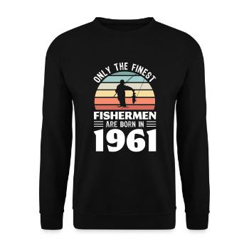 Pêcheurs nés en 1961 60e anniversaire cadeau de pêche - Sweat-shirt Unisexe - noir - Devant - Alina (178cm) & Michal (187cm)