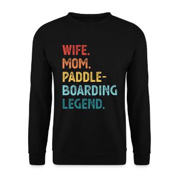 Frau Mom Paddleboarding Legende SUP Geschenk für Frauen - Unisex Pullover - Schwarz - Vorne - Alina (178cm) & Michal (187cm)