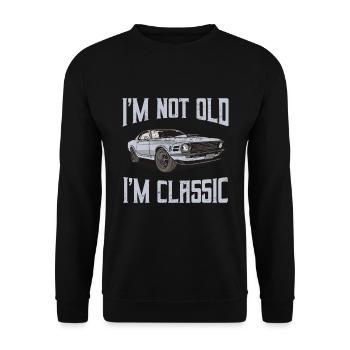 Ich bin nicht alt Ich bin Classic Retro Muscle Car Geschenk - Unisex Pullover - Schwarz - Vorne - Alina (178cm) & Michal (187cm)