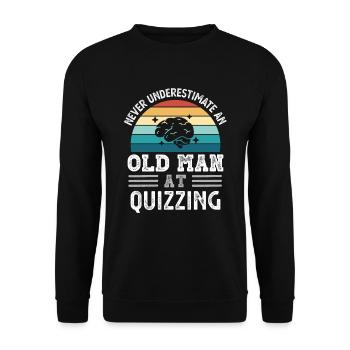 Old Man at Quizzing Fathers Day Drôle cadeau - Sweat-shirt Unisexe - noir - Devant - Alina (178cm) & Michal (187cm)