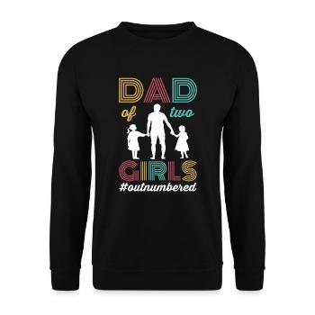Dad of two Girls Outnumbered Fathers Day Gift - Unisex Sweatshirt - black - Front - Alina (178cm) & Michal (187cm)