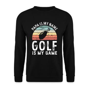 Papa est mon nom Golf est mon jeu Papa Fête des Pères - Sweat-shirt Unisexe - noir - Devant - Alina (178cm) & Michal (187cm)