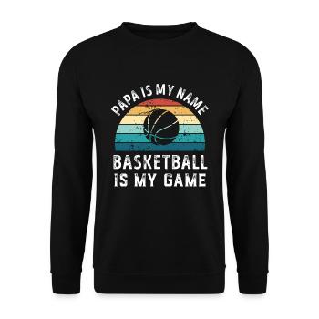 Papa est mon nom Basketball est mon jeu Papa Pères - Sweat-shirt Unisexe - noir - Devant - Alina (178cm) & Michal (187cm)