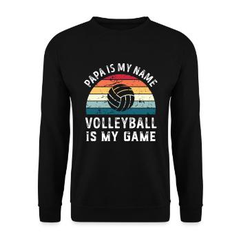 Papa est mon nom Volleyball est mon jeu Papa Pères - Sweat-shirt Unisexe - noir - Devant - Alina (178cm) & Michal (187cm)