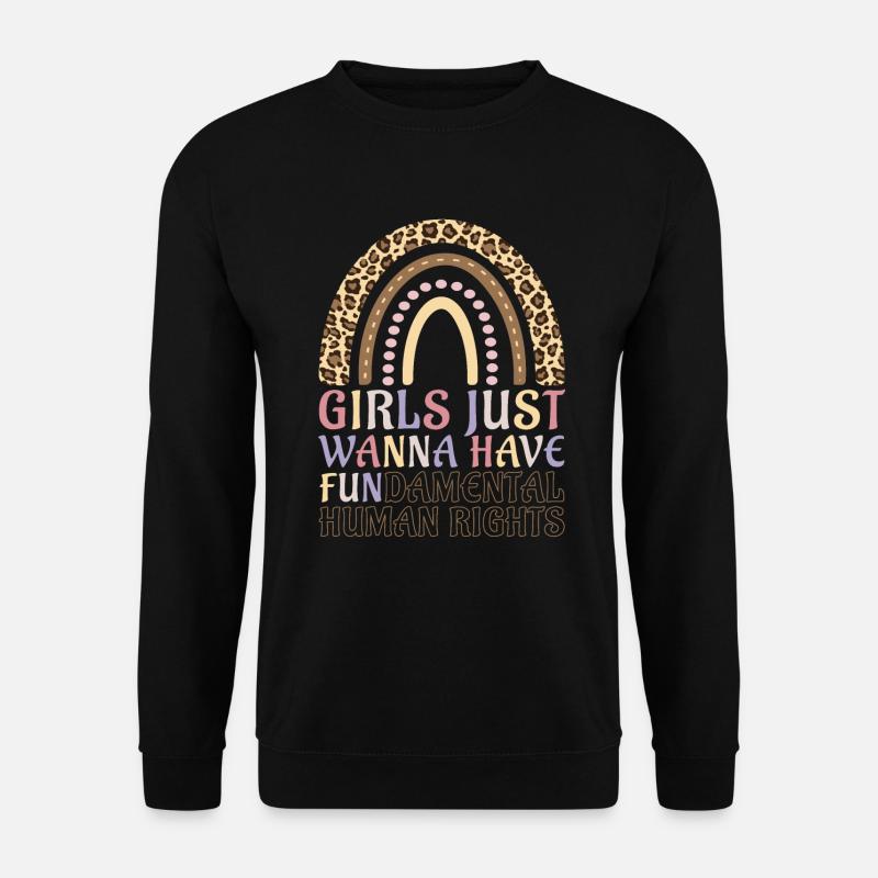 Mädchen wollen nur grundlegende Menschenrechte haben - Unisex Pullover - Schwarz