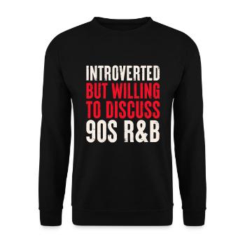 introverti mais prêt à discuter de R&B des années 90 - Sweat-shirt Unisexe - noir - Devant - Alina (178cm) & Michal (187cm)