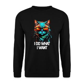 I Do What I Want Katze mit Sonnenbrille - Unisex Pullover - Schwarz - Vorne - Alina (178cm) & Michal (187cm)