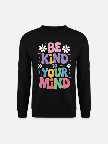 Psychische Gesundheit Mental Health - Unisex Pullover - Schwarz