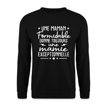Une maman formidable donne toujours une mamie - Sweat-shirt Unisexe - noir - Devant - Alina (178cm) & Michal (187cm)