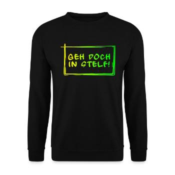 Geh doch in Stelf! - Unisex Pullover - Schwarz - Vorne - Alina (178cm) & Michal (187cm)