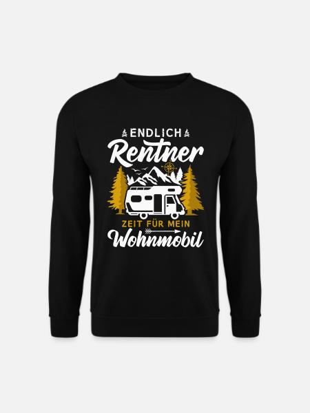 Endlich Rentner Zeit für mein Wohnmobil Camping - Unisex Pullover - Schwarz