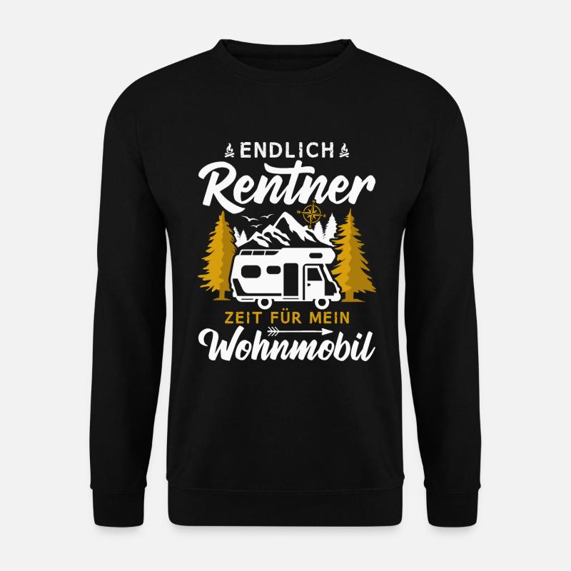 Endlich Rentner Zeit für mein Wohnmobil Camping - Unisex Pullover - Schwarz