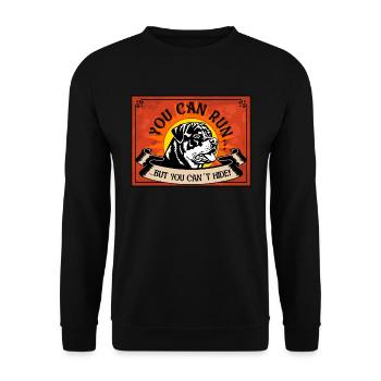 YOU CAN RUN BUTYOU CAN´T HIDE Rottweiler Nr2 - Unisex Pullover - Schwarz - Vorne - Alina (178cm) & Michal (187cm)