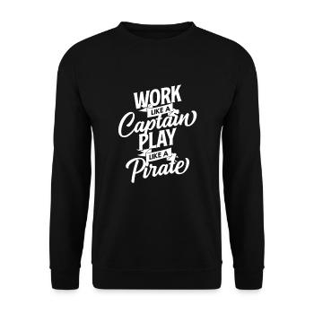 Work Like A Captain Play Like A Pirate - Unisex Sweatshirt - black - Front - Alina (178cm) & Michal (187cm)