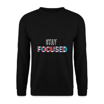 Stay focused - Unisex Sweatshirt - black - Front - Alina (178cm) & Michal (187cm)