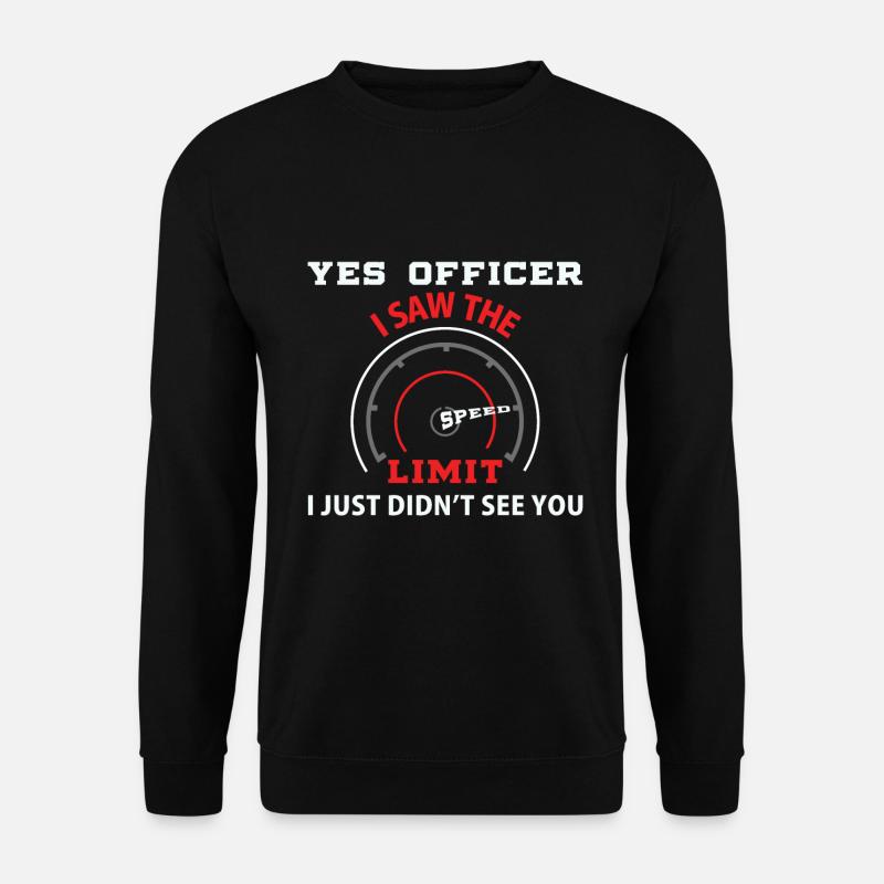 Höchstgeschwindigkeit Autofahrer Lustig - Unisex Pullover - Schwarz