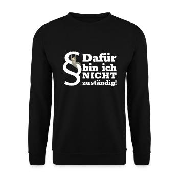 Dafür Bin Ich Nicht Zuständig Beamter Lebenszeit - Unisex Pullover - Schwarz - Vorne - Alina (178cm) & Michal (187cm)