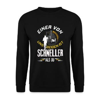 Einer Von Uns Beiden Ist Schneller Als Du Stapler - Unisex Pullover - Schwarz - Vorne - Alina (178cm) & Michal (187cm)
