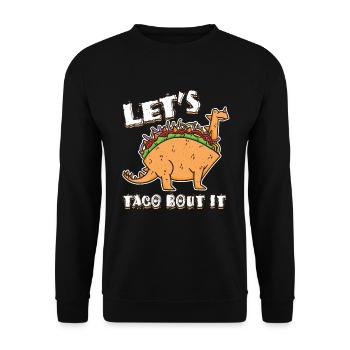Talk About Cute Kawaii Dinosaur Animal Taco - Unisex Pullover - Schwarz - Vorne - Alina (178cm) & Michal (187cm)