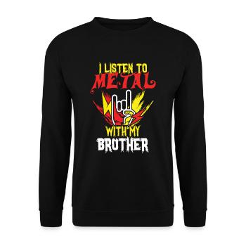 Metal With Brother Metal Kid Music Lover Rocker - Unisex Pullover - Schwarz - Vorne - Alina (178cm) & Michal (187cm)