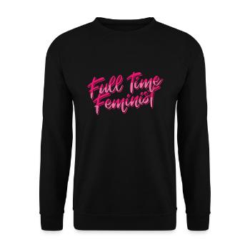 Feminism International Womens Day Full Feminist - Unisex Sweatshirt - black - Front - Alina (178cm) & Michal (187cm)