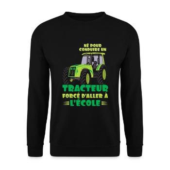 To Drive Tractors Forced To School Farmer - Unisex Sweatshirt - black - Front - Alina (178cm) & Michal (187cm)