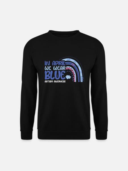 Rainbow In April Blue For Autism Awareness Month - Unisex Sweatshirt - black