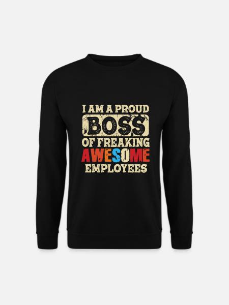 Stolzer Chef Von Guten Mitarbeitern - Unisex Pullover - Schwarz
