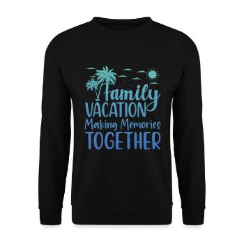 Vacances d’été en famille Créer des souvenirs - Sweat-shirt Unisexe - noir - Devant - Alina (178cm) & Michal (187cm)