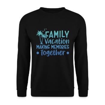 Vacances d’été en famille Créer des souvenirs - Sweat-shirt Unisexe - noir - Devant - Alina (178cm) & Michal (187cm)