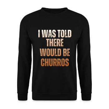 On m’a dit qu’il y aurait des churros - Sweat-shirt Unisexe - noir - Devant - Alina (178cm) & Michal (187cm)