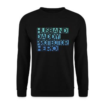 Mari Papa Protecteur Héros Fête des pères - Sweat-shirt Unisexe - noir - Devant - Alina (178cm) & Michal (187cm)