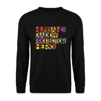 Mari Papa Protecteur Héros Fête des pères - Sweat-shirt Unisexe - noir - Devant - Alina (178cm) & Michal (187cm)