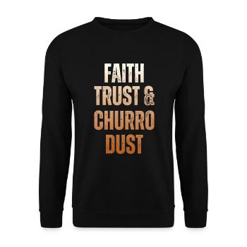 Foi, confiance et poussière de churro - Sweat-shirt Unisexe - noir - Devant - Alina (178cm) & Michal (187cm)