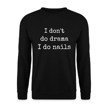 Je ne fais pas de drame, je fais de la technologie des ongles - Sweat-shirt Unisexe - noir - Devant - Alina (178cm) & Michal (187cm)