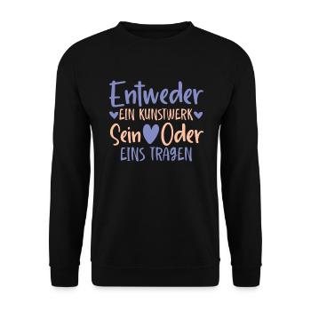 Entweder ein Kunstwerk Sein Nageldesignerin - Unisex Pullover - Schwarz - Vorne - Alina (178cm) & Michal (187cm)