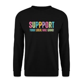 Unterstützen Sie Ihren Lokalen Nail Gang Nail Tech - Unisex Pullover - Schwarz - Vorne - Alina (178cm) & Michal (187cm)