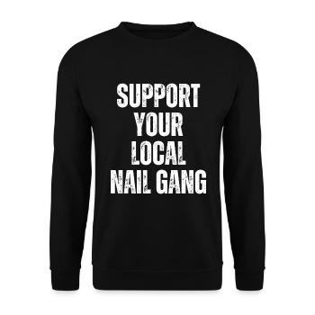Unterstützen Sie Ihren Lokalen Nail Gang Nail Tech - Unisex Pullover - Schwarz - Vorne - Alina (178cm) & Michal (187cm)