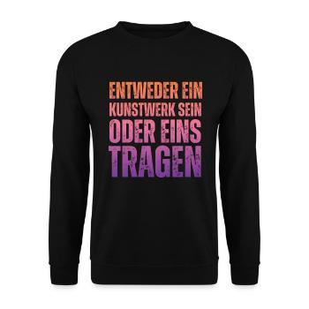 Entweder ein Kunstwerk Sein Nageldesignerin - Unisex Pullover - Schwarz - Vorne - Alina (178cm) & Michal (187cm)