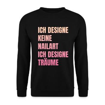 Ich designe keine Nailart Nageldesignerin - Unisex Pullover - Schwarz - Vorne - Alina (178cm) & Michal (187cm)