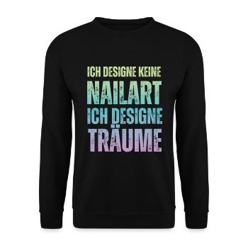Ich designe keine Nailart Nageldesignerin - Unisex Pullover - Schwarz - Vorne - Alina (178cm) & Michal (187cm)