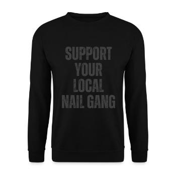 Unterstützen Sie Ihren Lokalen Nail Gang Nail Tech - Unisex Pullover - Schwarz - Vorne - Alina (178cm) & Michal (187cm)