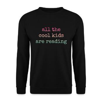 All Cool Kids Read Teachers - Unisex Sweatshirt - black - Front - Alina (178cm) & Michal (187cm)