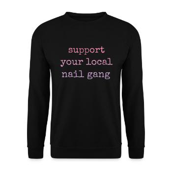 Unterstützen Sie Ihren Lokalen Nail Gang Nail Tech - Unisex Pullover - Schwarz - Vorne - Alina (178cm) & Michal (187cm)