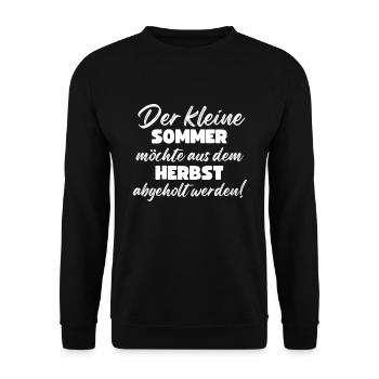Der Kleine Sommer Möchte Aus Dem Herbst Abgeholt - Unisex Pullover - Schwarz - Vorne - Alina (178cm) & Michal (187cm)