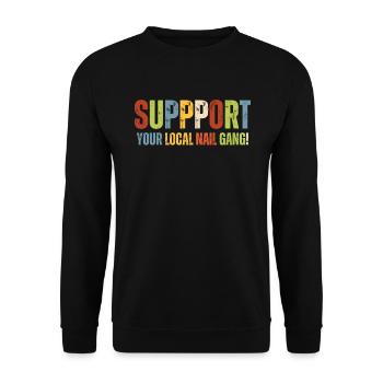 Unterstützen Sie Ihren Lokalen Nail Gang Nail Tech - Unisex Pullover - Schwarz - Vorne - Alina (178cm) & Michal (187cm)