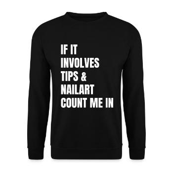 Wenn Es Um Tips Und Nailart Geht Nagelstudio - Unisex Pullover - Schwarz - Vorne - Alina (178cm) & Michal (187cm)